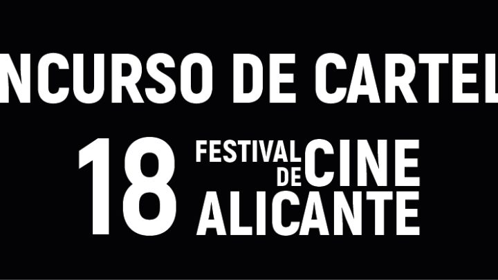 CONCURSO CARTELES FESTIVAL CINE ALICANTE